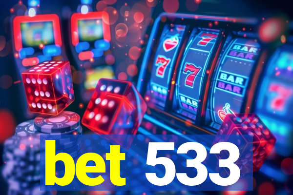 bet 533